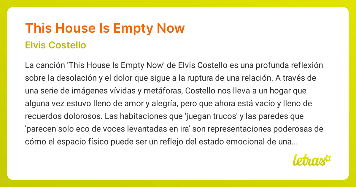 Significado de la canción THIS HOUSE IS EMPTY NOW (Elvis Costello