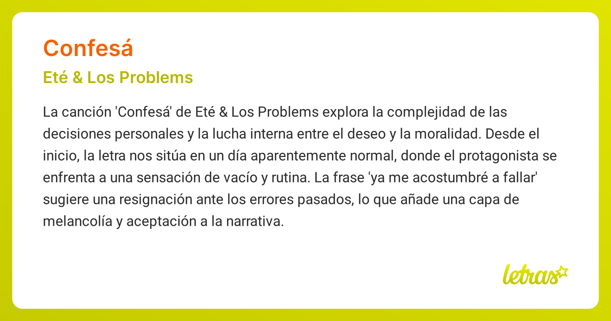 Significado de la canción CONFESÁ (Eté & Los Problems) - LETRAS.COM