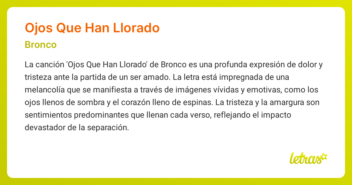 Significado de la canción OJOS QUE HAN LLORADO (Bronco) - LETRAS.COM