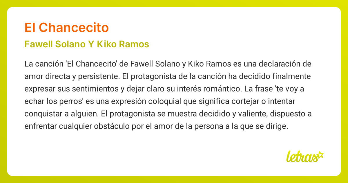 Significado de la canción EL CHANCECITO (Fawell Solano Y Kiko Ramos ...