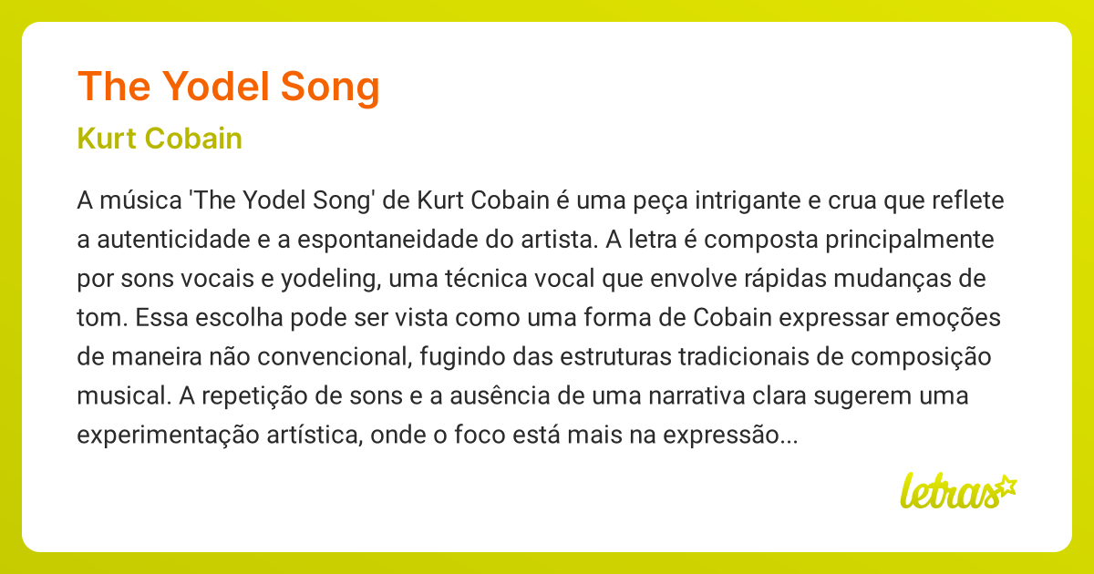 Significado da música THE YODEL SONG (Kurt Cobain) - LETRAS.MUS.BR