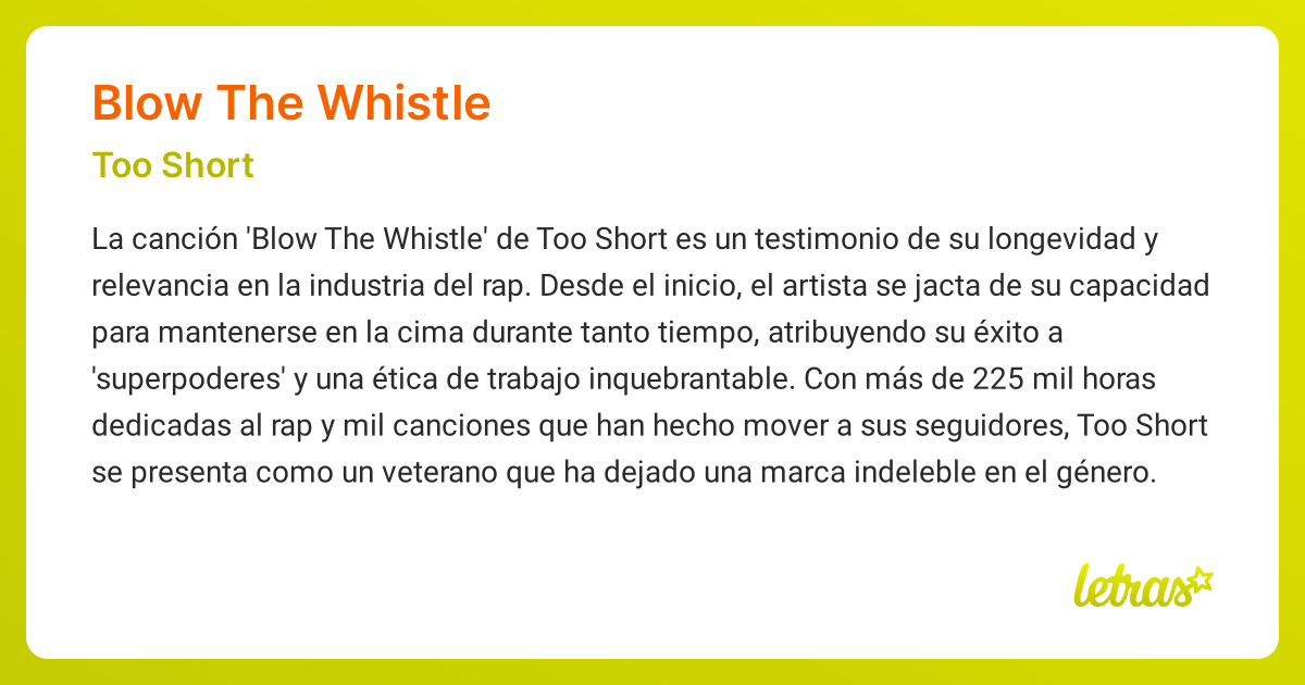 Significado de la canción BLOW THE WHISTLE (Too Short) - LETRAS.COM