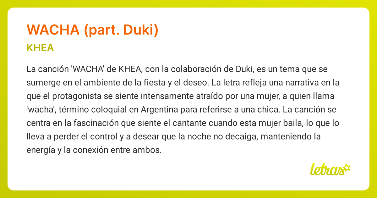 Significado de la canción WACHA (PART. DUKI) (KHEA) - LETRAS.COM