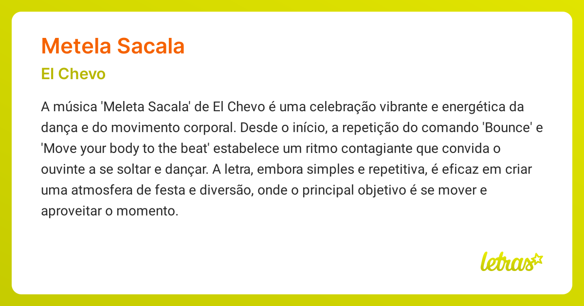 Significado da música METELA SACALA (El Chevo) - LETRAS.MUS.BR