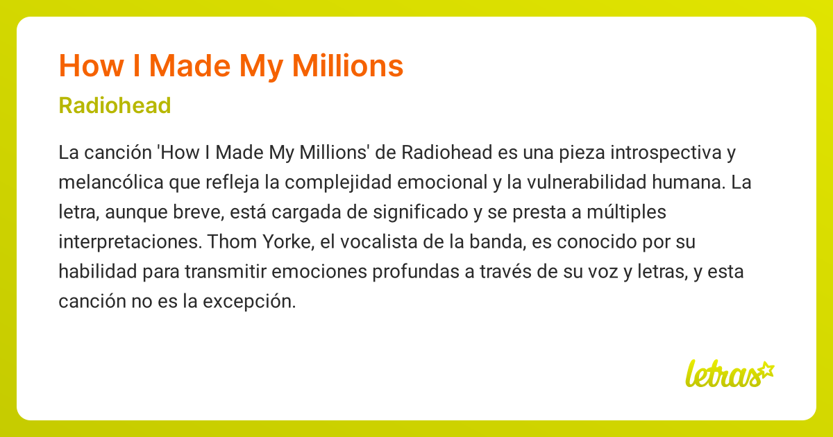 Significado de la canción HOW I MADE MY MILLIONS (Radiohead) - LETRAS.COM