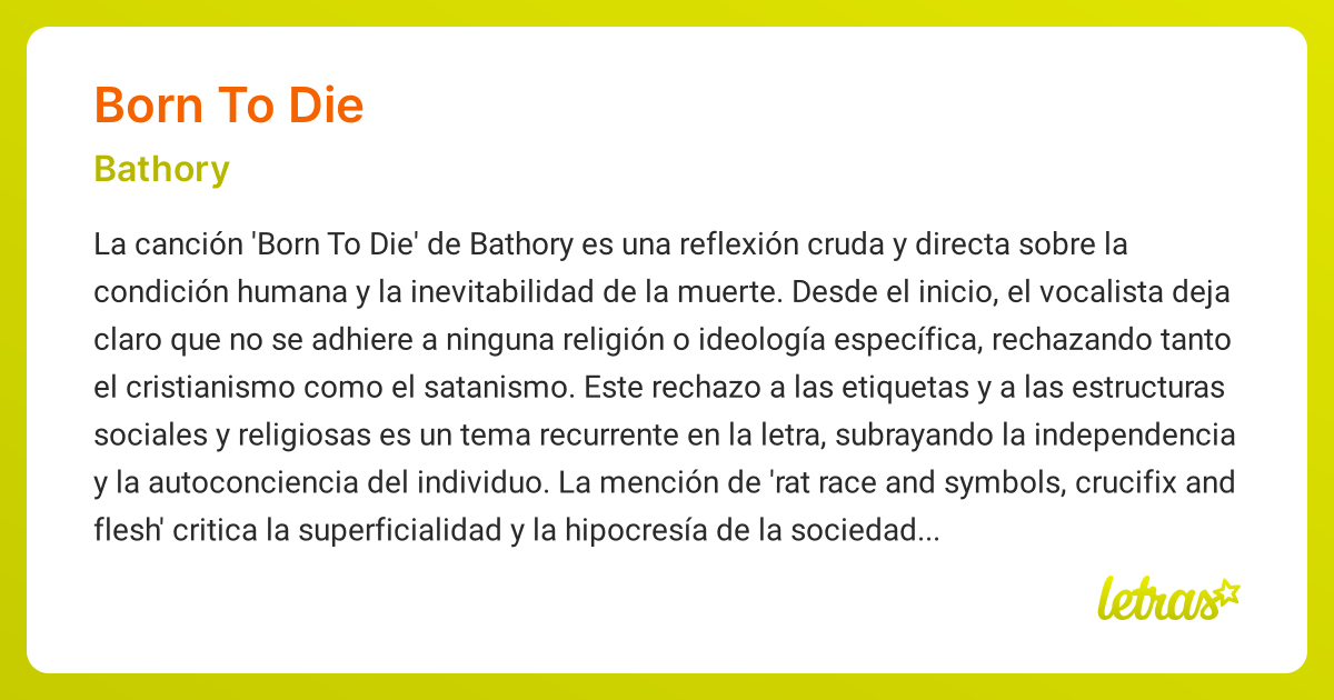 Significado de la canción BORN TO DIE (Bathory) - LETRAS.COM