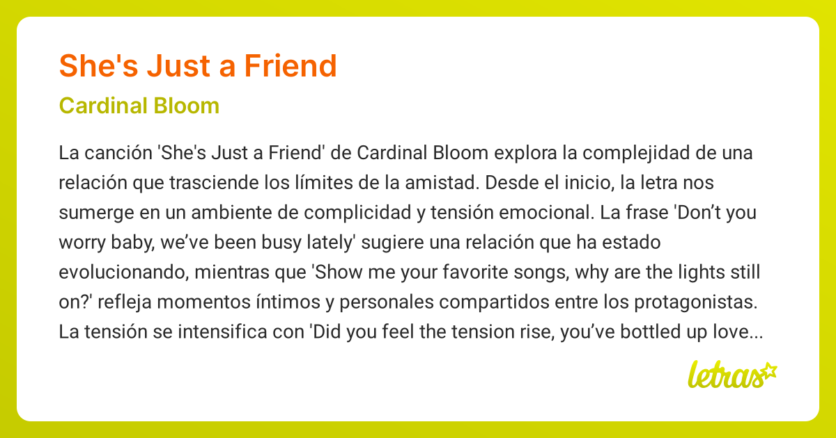 Significado de la canción SHE'S JUST A FRIEND (Cardinal Bloom) - LETRAS.COM