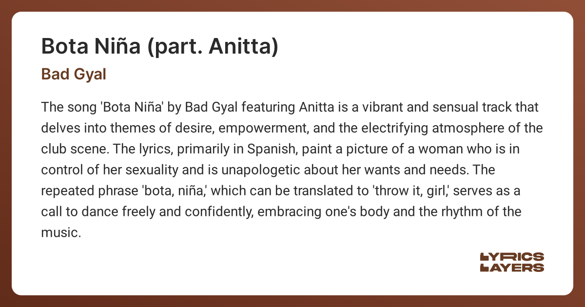 Meaning of BOTA NIÑA (FEAT. ANITTA) (Bad Gyal)