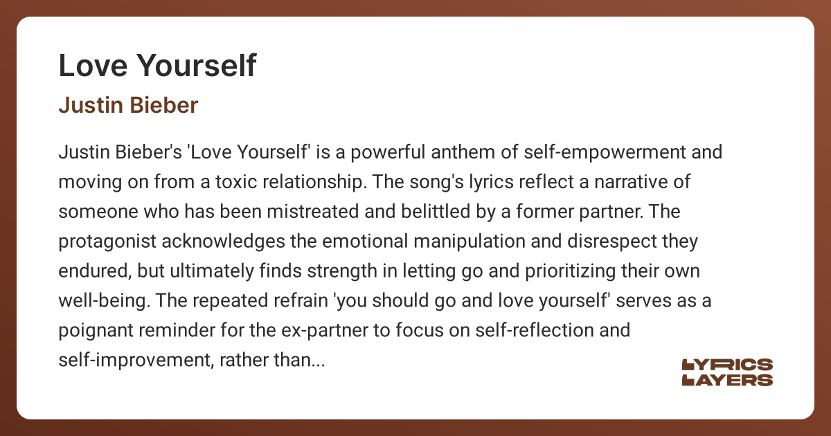 JUSTIN BIEBER LOVE YOURSELF MEANING visual data 2