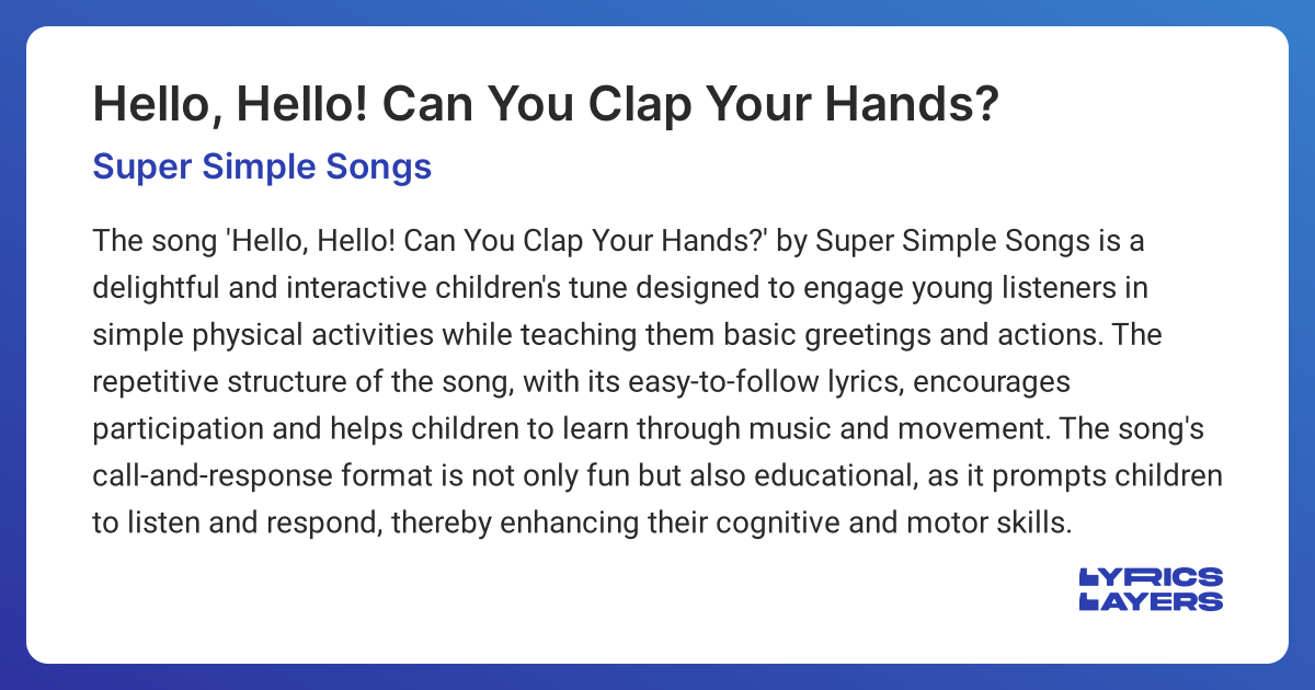 Meaning of hello hello can you clap your hands super simple songs 