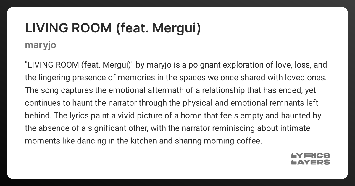 Meaning of LIVING ROOM (FEAT. MERGUI) (maryjo)