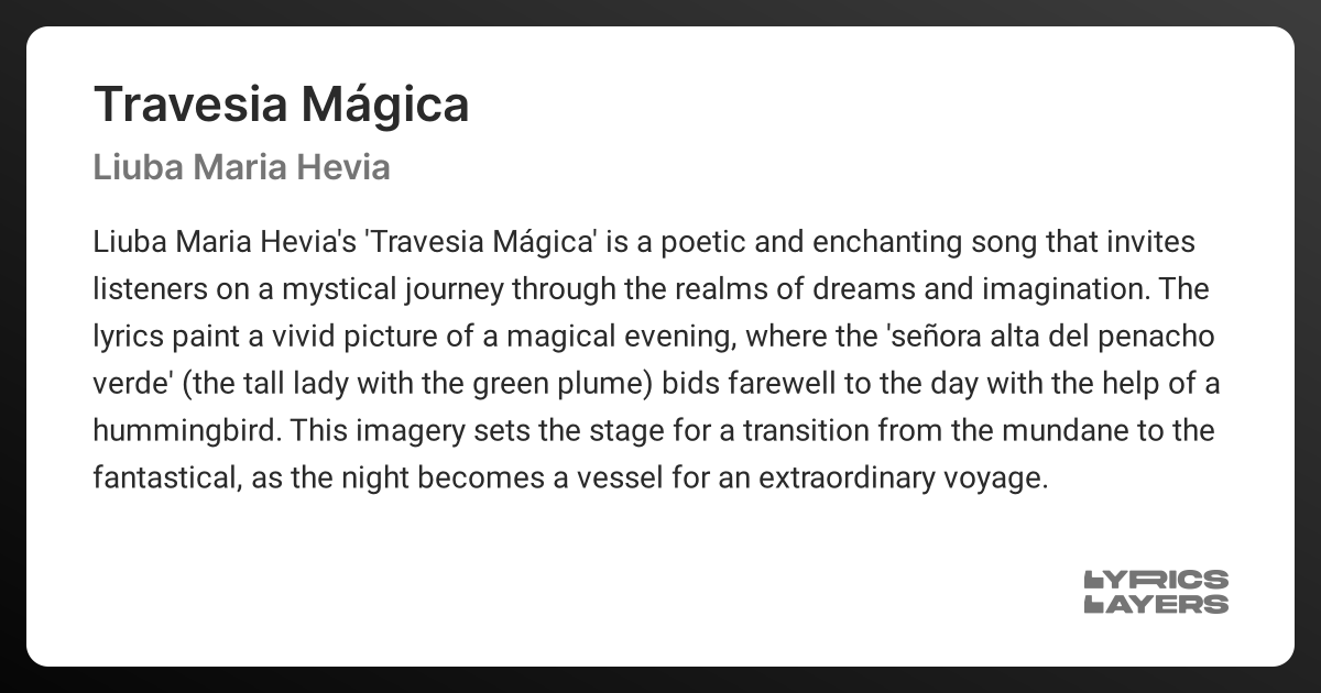 Meaning of TRAVESIA MÁGICA (Liuba Maria Hevia)