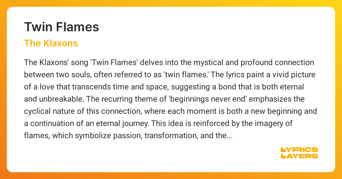 Meaning of TWIN FLAMES (The Klaxons) verloop.io