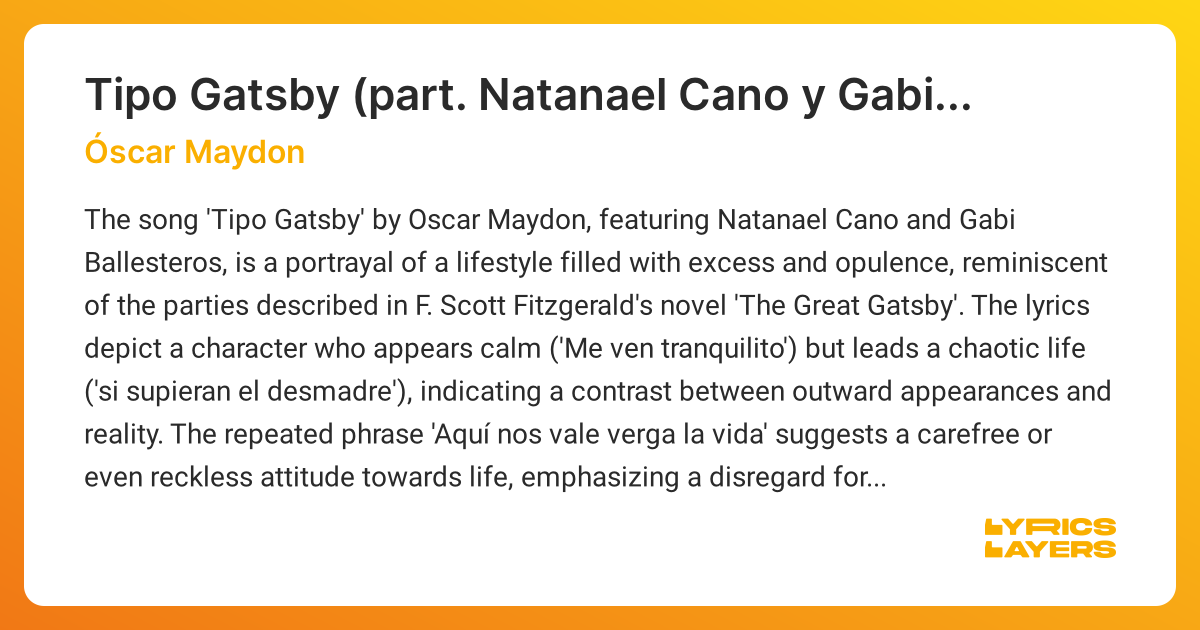 Meaning of Tipo Gatsby (feat. Natanael Cano y Gabi Ballesteros) (Oscar