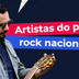 Pop rock nacional: 5 cantores que valem a pena conhecer