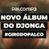 Saiba mais sobre o novo álbum do Djonga no Giro do Palco