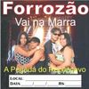 Foto de: Forrozão Vai na Marra