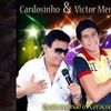 Foto de: Cardosinho e Victor Mendes
