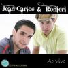 Foto de: Jean Carlos & Ronieri