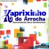 Foto de: Kaprixinho do Arrocha