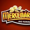 Foto de: Mercenários do forró