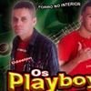 Foto de: Os PlayBoys da Farra