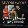 Foto de: Fatinha Marques & Gil Fernandes