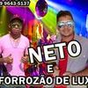 Foto de: NETO E FORROZÃO DE LUXO