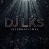 Foto de: DJ LKS INTERNACIONAL