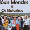 Foto de: Clóvis Mendes e Os Balseiros