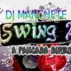 Foto de: DJ Manchete & Swing A3