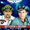 Foto de: Ney Faccio & Ricardo