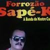 Foto de: Forrozão SAPÉ-K