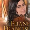 Foto de: ELIANE FRANCISLEY