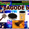 Foto de: gRUPO "pAGODE bOM"