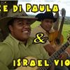 Foto de: Zé di Paula e Israel Viola