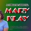 Foto de: MARY KLAY - A COROA DO ARROCHA