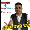 Foto de: NETINHO BRITO INEDITO