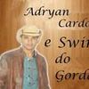 Foto de: Adryan Cardoso e Swing do Gordão