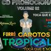 Foto de: FORRO GAROTOS TROPICAL VOLUME02