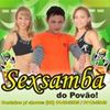 Foto de: Sexsamba do Povão