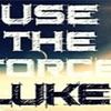 Foto de: Use The Force, Luke!