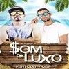 Foto de: SOM DE LUXO