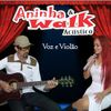 Foto de: ANINHA E WALK