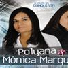 Foto de: Polyana e Mônica Marques