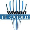 Foto de: Banda Fé Católica