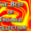 Foto de: The Best of Trololó Collection