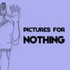 Foto de: Pictures For Nothing