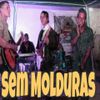 Foto de: sem molduras