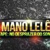Foto de: Mano Lelê | Official |  No Desprazer Do Sonhar |